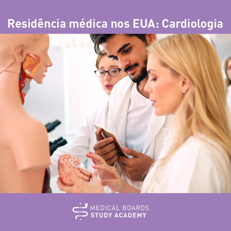 Residência médica em Cardiologia nos EUA: o que você precisa saber sobre essa especialidade