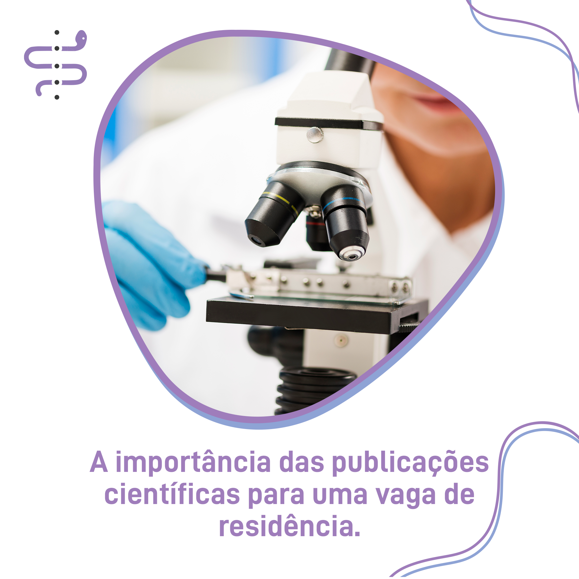 A importância das publicações científicas para uma vaga de residência