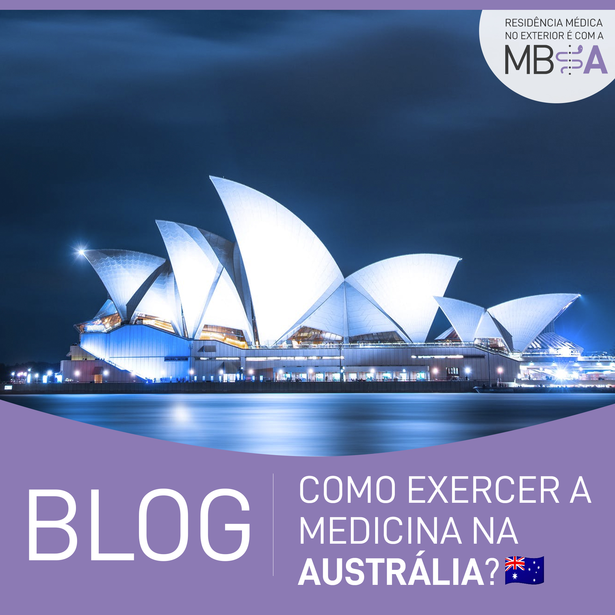 Como exercer a Medicina na Austrália?